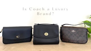 Is Coach A Luxury Brand?