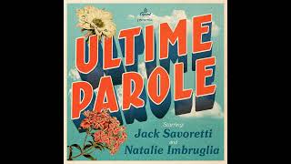 Jack Savoretti & Natalie Imbruglia - Ultime Parole