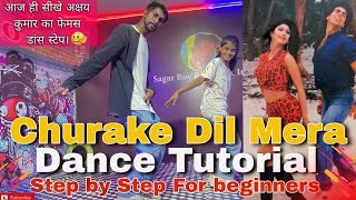 Churake Dil Mera Dance Tutorial Step by step For beginners Choreography by Sagar Roy | Dance Talk