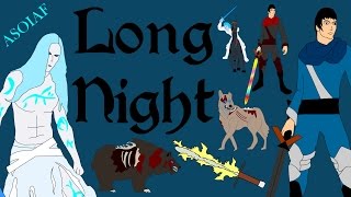 ASOIAF: The Long Night (History of Westeros Series) Resimi