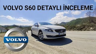 AYRINTILI VOLVO S60 KULLANICI TESTİ