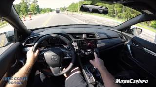 2017 Honda Civic SI Test Drive Experience