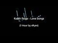 Kaash Paige - Love Songs (1 HOUR)