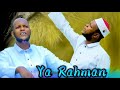 Ya Rahmanu Ya Rahimuu Dureyssa Siniin Duromaa Nejash Mohammed 