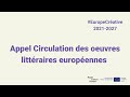 Europe crative  volet culture  appel circulation des uvres littraires europennes