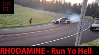 RHODAMINE - Run Yo Hell