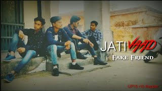 UP15 r15 Rapper - jaativaad | fake friends rap | lovely singh | Prod by TRAP 26 | 2k20