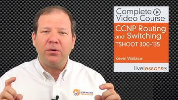 CCNP Routing and Switching TSHOOT 300 135 Course Introduction