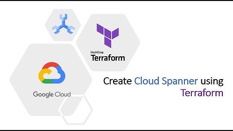 Create Cloud Spanner instance using Terraform