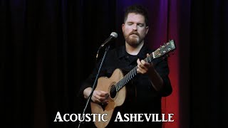John Smith - Hummingbird | Acoustic Asheville