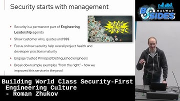 Building World Class Security-First Engineering Culture - Roman Zhukov