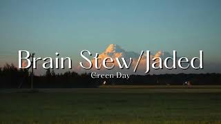Vietsub | Brain Stew / Jaded - Green Day | Lyrics Video