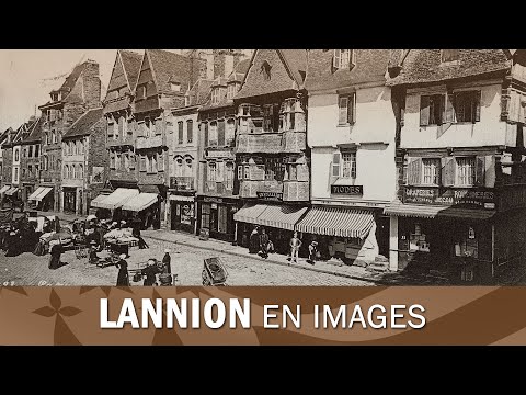 Lannion, images du siècle passé