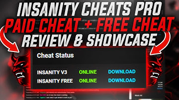 NEW INSANITY CHEATS PRO CHEAT REVIEW + SHOWCASE - (UNDETECTED)
