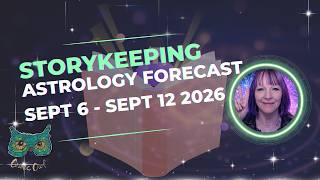 SUPERPOWERS SHRINK | Weekly Astrology Forecast Sep 6 - Sep 12 2026