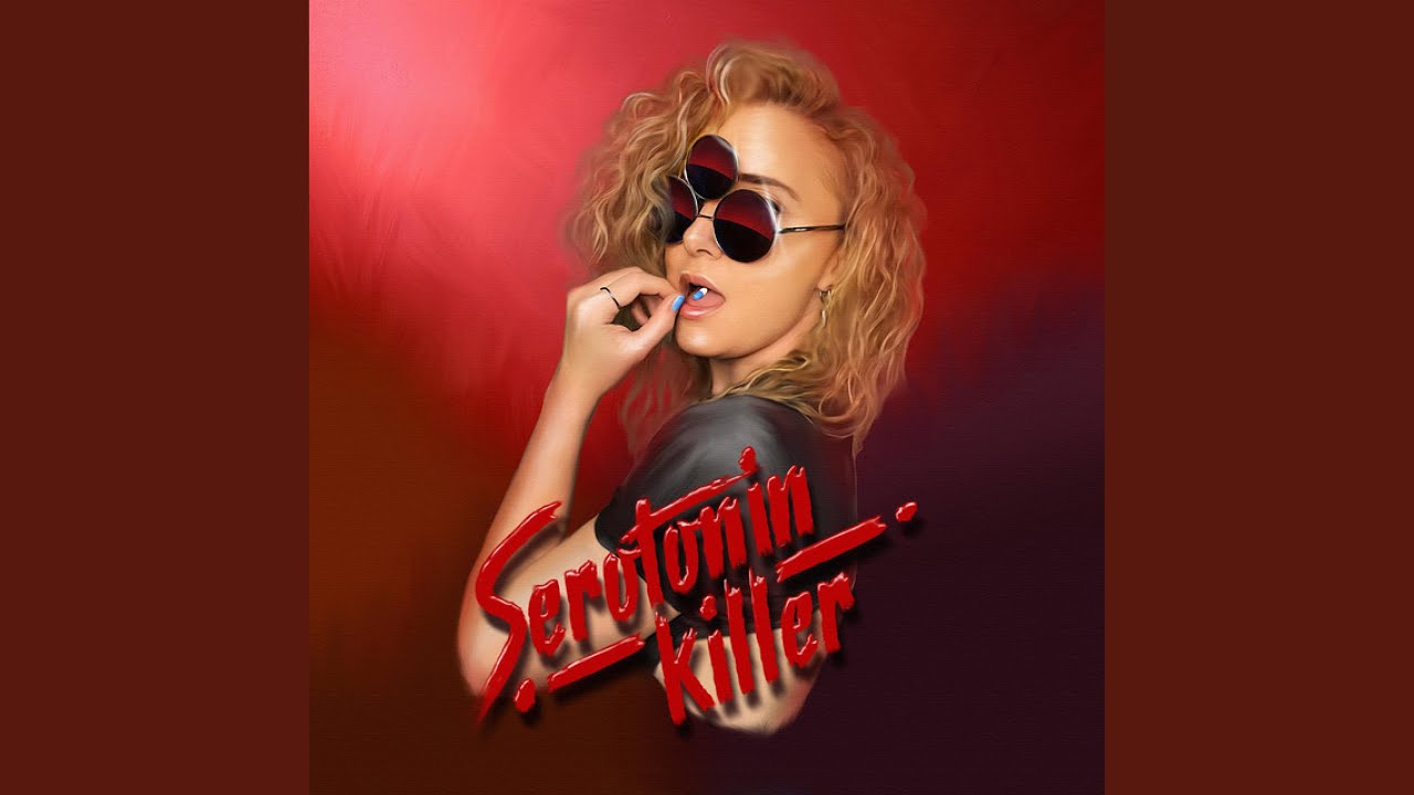 在 YouTube 上觀看「Serotonin Killer」 在 YouTube 上觀看「Serotonin Killer」