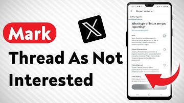 How To Mark A Thread As Not Interested In X - Full Guide