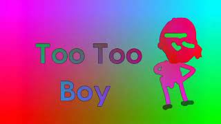 Too Too Boy Logo Effects (Sponsored By Preview 2 Effects