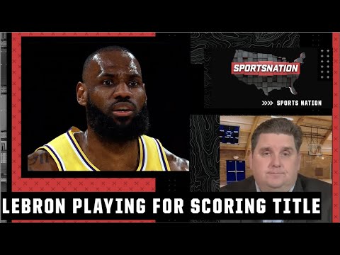 Brian Windhorst picks LeBron to win scoring title: It's the only thing he is playing for! | SN