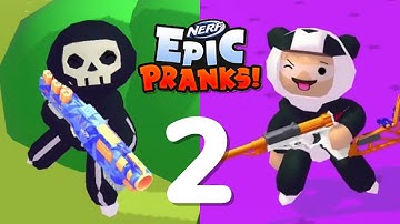 NERF Epic Pranks! - Gameplay Walkthrough - Part 2 | Levels 31-60 (iOS,Android)