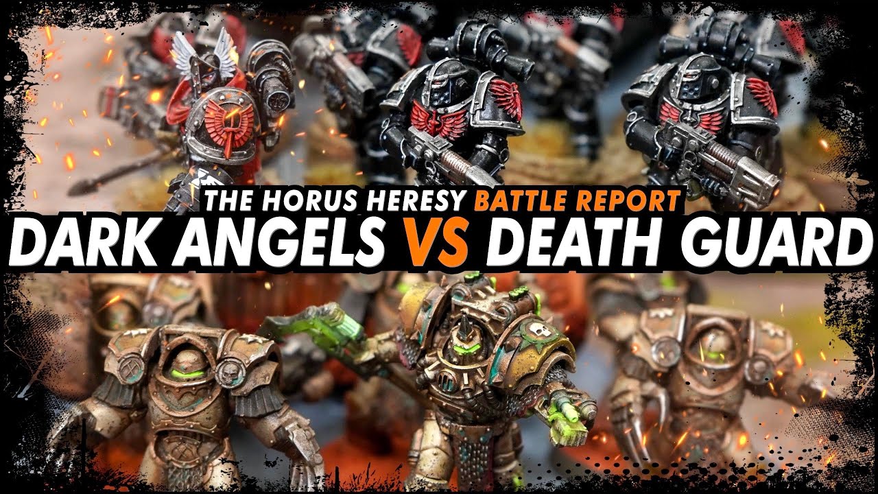 Dark Angels vs Death Guard - The Horus Heresy (Battle Report)