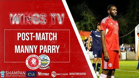 POST-MATCH | Manny Parry reflects on first Welling goal in draw with Dover