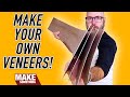 How to make your own veneers for creative woodworking!