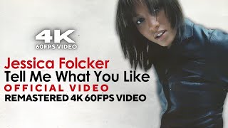 Jessica Folcker - Tell Me What You Like (Official Video) [Remastered 4K 60FPS Video]