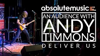 Andy Timmons Guitar Masterclass- Deliver Us [Live performance]