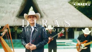 Dirás - Jhon Onofre (Video Oficial)