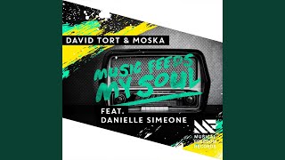 Music Feeds My Soul (Feat. Danielle Simeone)