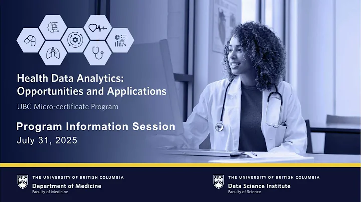 Health Data Analytics: Opportunities and Applications | July 31, 2025 | Information Session