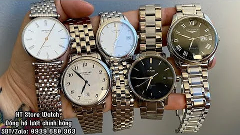 (Số 91)Cập nhật lô đồng hồ LONGINES, RADO và MONTBLANC đẹp - giá tốt giao lưu anh em 0939680363