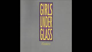 Girls Under Glass - Strong Heart [1989]