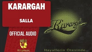 Karargah - Salla -