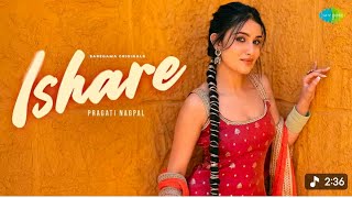 Ishare Nath Dig Payi Official Video Pragati Nagpal, Karan Jotwani, Hiten, Shaan