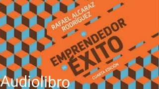 El Emprendedor de éxito audio libro Parte 4