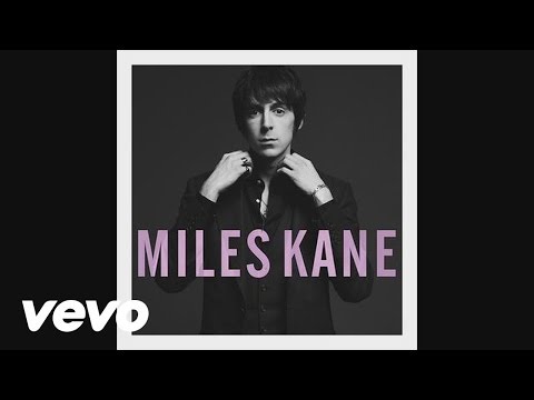Miles Kane - Take The Night From Me (Pseudo Video)