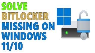 How To Fix Turn On BitLocker Not Showing For Removable Drives On Windows 10 Using Command Prompt