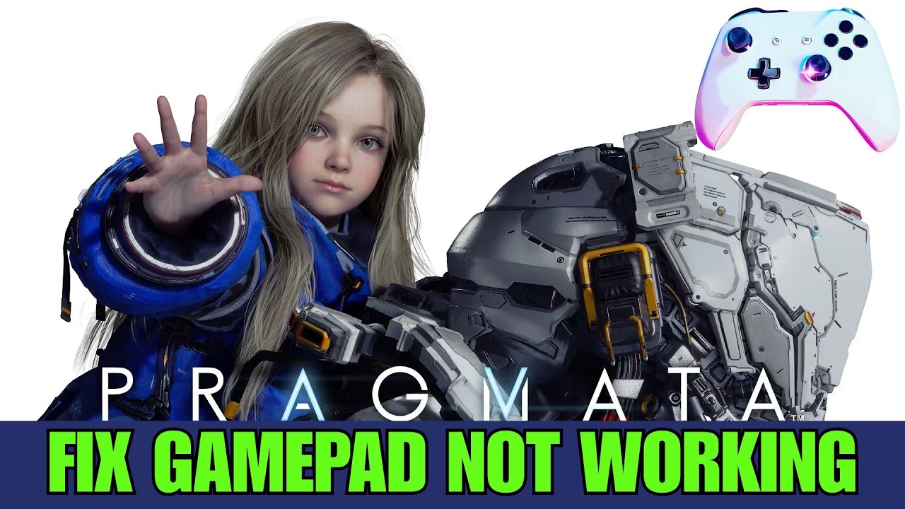 How To Fix Controller or Gamepad Not Working In PRAGMATA - YouTube