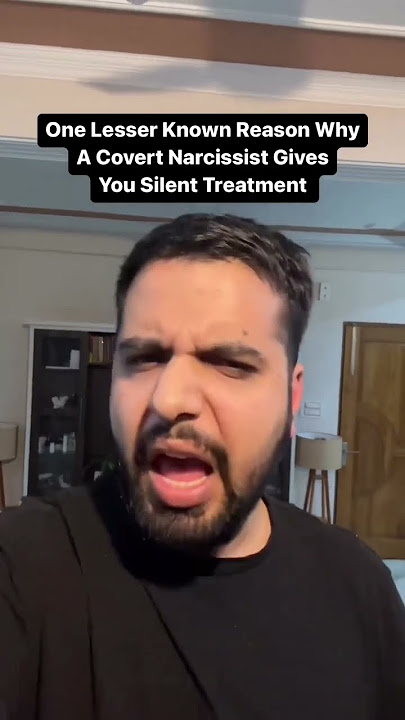 One Lesser Know Reason Why A Covert Narcissist Gives You Silent Treatment #narcissist