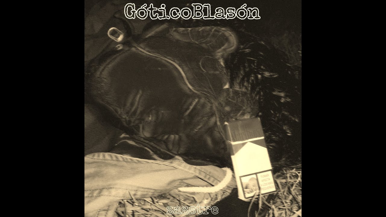 gÓtico blasÓn - zazstre (full sencillo)