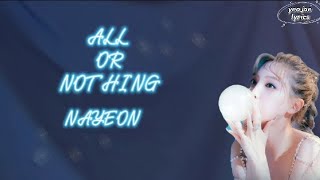 NAYEON - All or Nothing (Lyrics)