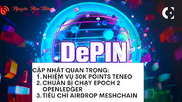 DEPIN update Teneo - OpenLedger - Meshchain - #depins #airdrop #mmo  - Blog Nguyễn Nam Thắng