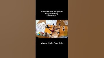 Giant Scale 54" Wing Span Airspeed Envoy Vintage Model Plane Build #15