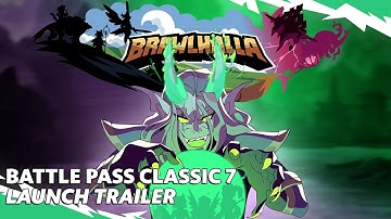 Brawlhalla Battle Pass Classic Season 7 has begun!