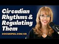 Circadian Rhythm Regulation Quickstart Guide