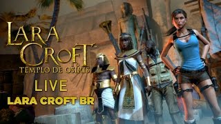 Lara Croft and the Temple of Osiris AO VIVO by @rccamisao e @freakprince