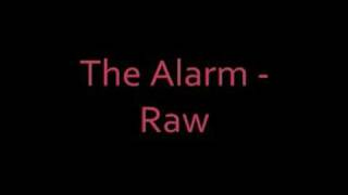 The Alarm - Raw