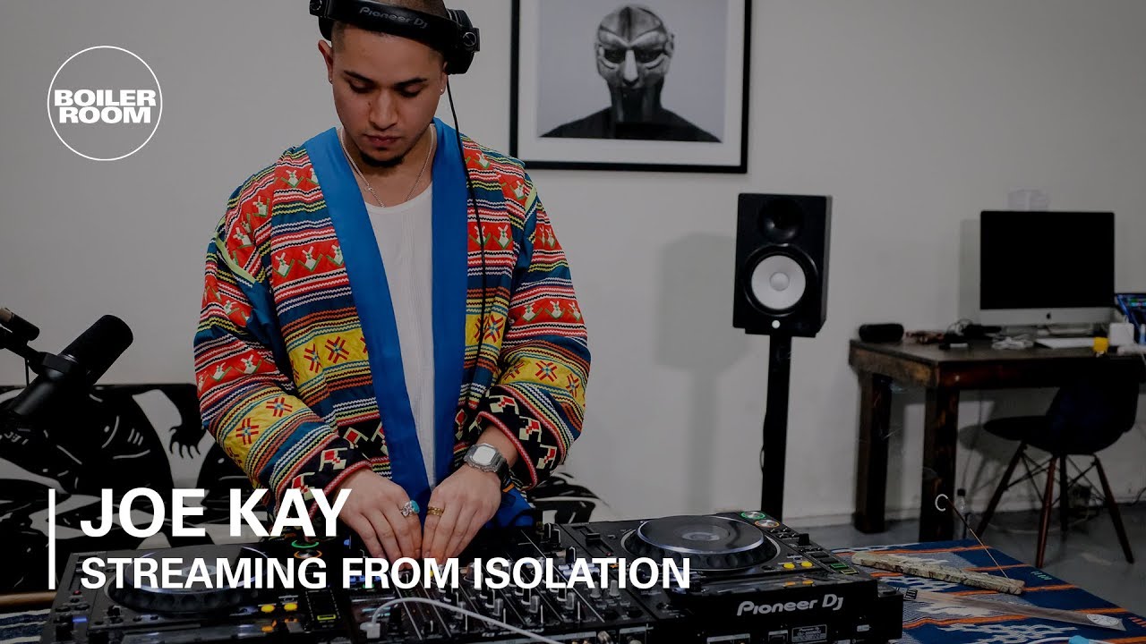 Joe Kay | Boiler Room: Streaming From Isolation | #14